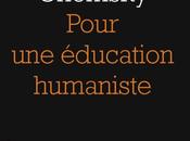 Pour éducation humaniste; Noam Chomsky