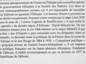 Léonce LAGARDE L’Ethiopien Fondateur Djibouti-(1860-1936)