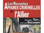 Nouvelles Affaires Criminelles l'Allier