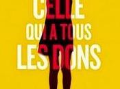 Celle tous dons, M.R.Carey