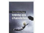 Trente-six chandelles Marie-Sabine ROGER