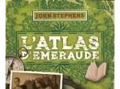 L'Atlas d'Emeraude John Stephens
