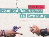 Comment (bien) gérer love story d’Anne Percin
