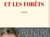 Rentrée littéraire 2014 L'Amour forêts [Eric Reinhardt]