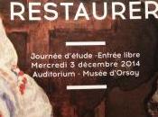Musée d’Orsay Conserver Protéger restaurer Mercredi Décembre 2014 (Auditorium)