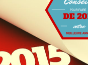 conseils pour faire 2015 votre meilleure année dans marketing réseau