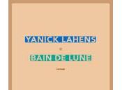 Yanick Lahens, Bain Lune