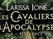 Cavaliers l'Apocalypse Demonica Pestilence Larissa Ione