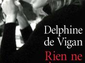 Lecture moment Rien s’oppose nuit Delphine Vigan