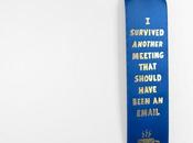 Survived Another Meeting That Should Have Been Email