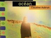 Dossier océan Claudine Aubrun