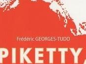 &quot;Piketty, piquet!&quot; Frédéric Georges-Tudo
