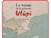 Album jeunesse voyage princesse Ulupi Gérard Moncomble