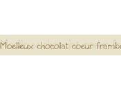 Moelleux chocolat, coeurs framboises