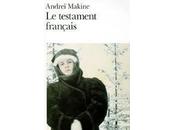 testament français d'Andrei Makine