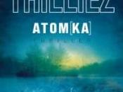 Atom[ka] Franck Thilliez