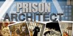 Prison Architect dévoile mise jour Alpha