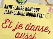 danse, aussi Anne-Laure Bondoux Jean-Claude Mourlevat