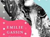 éprouve vraie "curiosity" pour Emilie Gassin!!