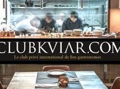 ClubKviar, club pour gourmands gourmets gastronomes
