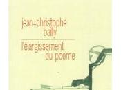 L'élargissement poème, Jean-Christophe Bailly