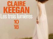 trois lumières, Claire Keegan