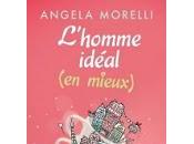 L'homme idéal mieux) Angela Morelli