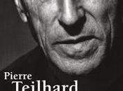 Milieu divin" Teilhard Chardin