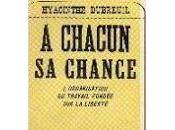 chacun chance Hyacinthe Dubreuil