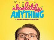 Cinéma Absolutely Anything, extrait