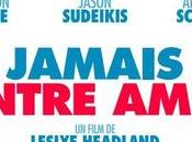 JAMAIS ENTRE AMIS (Sleeping with Other People) avec Jason Sudeikis, Alison Brie, Adam Scott