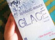 Glacé Bernard Minier