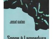 Songe Lampedusa, Josué Guébo