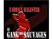 gang sauvages