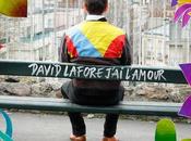 Chronique J’ai l’amour David Lafore