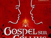 Chronique Gospel colline