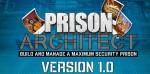 Prison Architect sort d’Early Access octobre