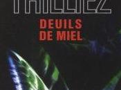 Deuils miel Franck Thilliez