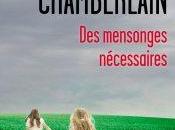 mensonges nécessaires Diane Chamberlain