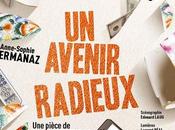 Chronique Théâtre avenir radieux