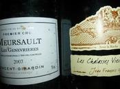 Domaine Ganevat Chalasses vieilles vignes 2005, Vincent Girardin Meursault Genevrières 2007