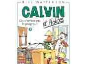 Bill Watterson Calvin Hobbes, n’arrête progrès (Tome