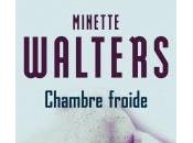 Chambre Froide Minette Walters