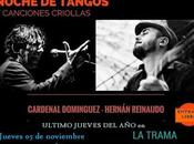 Dernière Noche Tango canciones criollas l'année l'affiche]