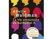 amoureuse Nathaniel d’Adelle Waldman