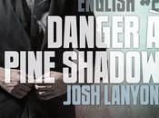 Chronique "Adrien English Tome Danger Pine Shadow" Josh Lanyon