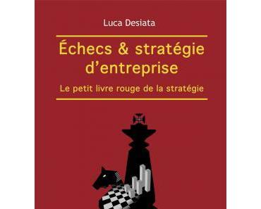 Échecs et stratégies d'entreprises