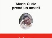 Marie Curie prend amant