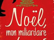 Chronique "Noël, milliardaire Rose Becker