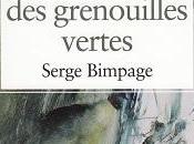 peau grenouilles vertes, Serge Bimpage